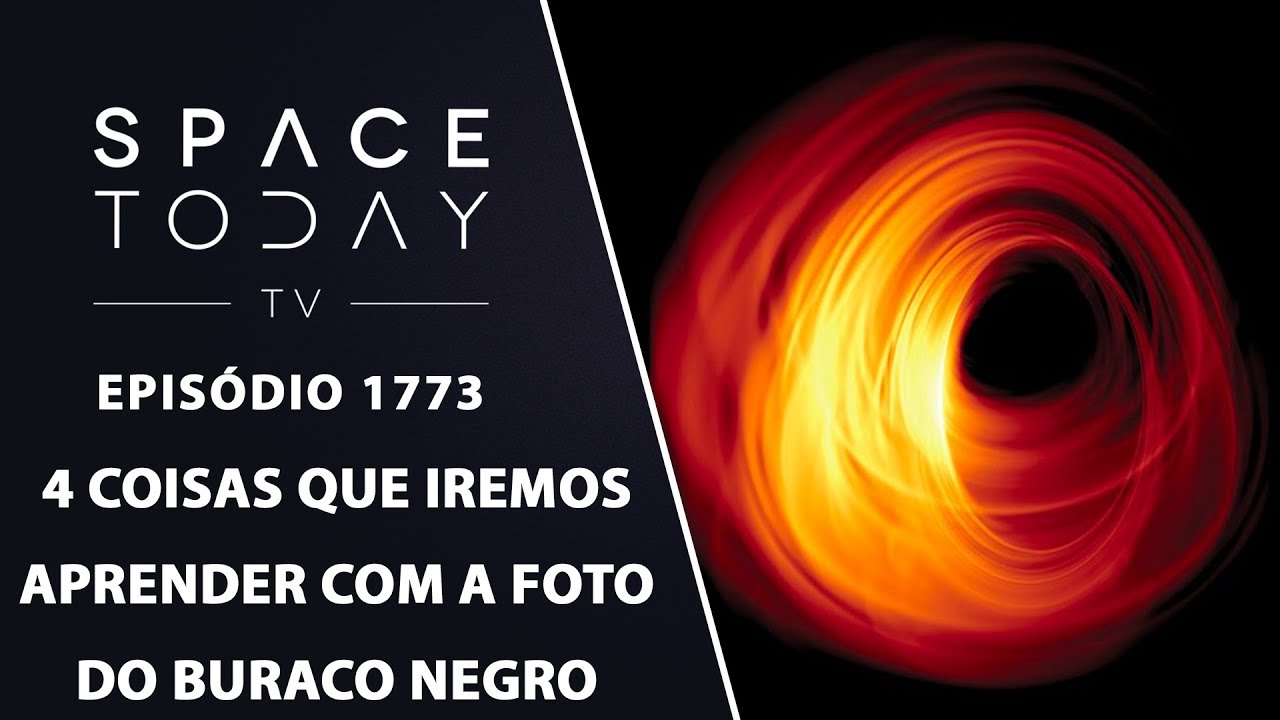 Arquivos Space Today TV - SPACE TODAY - NASA, Space X, Exploração Espacial  e Notícias Astronômicas em Português