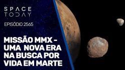 MISSÃO MMX - UMA NOVA ERA NA BUSCA POR VIDA EM MARTE