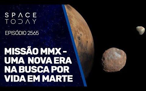 MISSÃO MMX - UMA NOVA ERA NA BUSCA POR VIDA EM MARTE