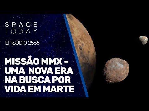 MISSÃO MMX - UMA NOVA ERA NA BUSCA POR VIDA EM MARTE