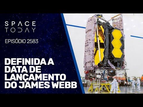 DEFINIDA A DATA DE LANÇAMENTO DO JAMES WEBB