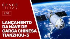 LANÇAMENTO NAVE DE CARGA CHINESA TIANZHOU-3 - AO VIVO