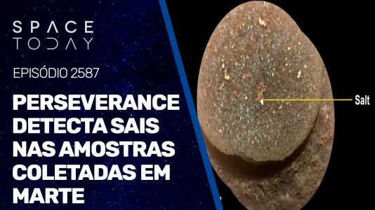 PERSEVERANCE DETECTA SAIS NAS AMOSTRAS COLETADAS EM MARTE
