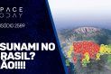 TSUNAMI NO BRASIL? NÃO!!!!
