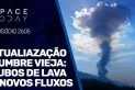 ATUALIZAÇÃO CUMBRE VIEJA - TUBOS DE LAVA E NOVOS FLUXOS