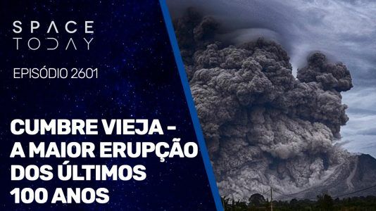 CUMBRE VIEJA - A MAIOR ERUPÇÃO DOS ÚLTIMOS 100 ANOS
