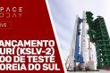 LANÇAMENTO - NURI (KSLV-2) - VOO DE TESTE COREIA DO SUL - AO VIVO