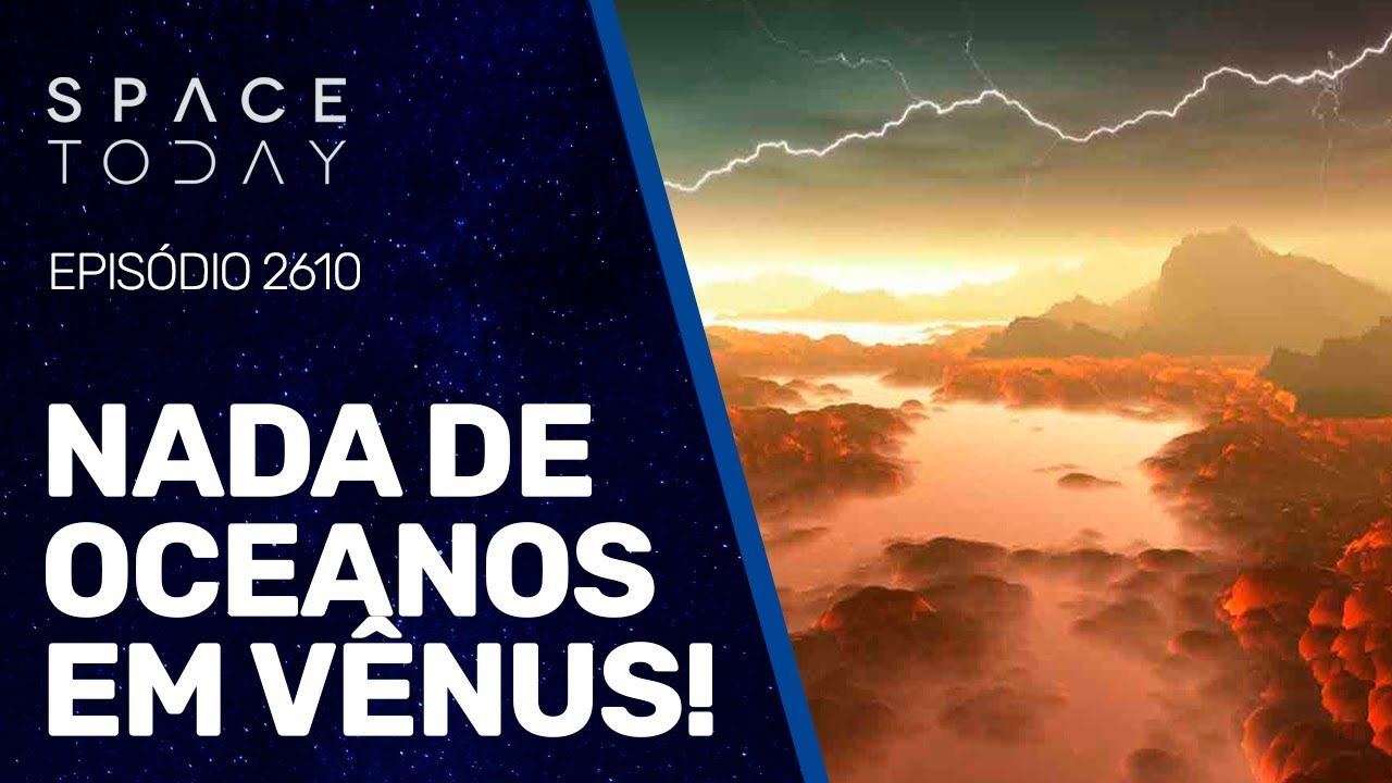 NADA DE OCEANOS EM VÊNUS!!!