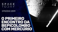 O PRIMEIRO ENCONTRO DA BEPICOLOMBO COM MERCÚRIO