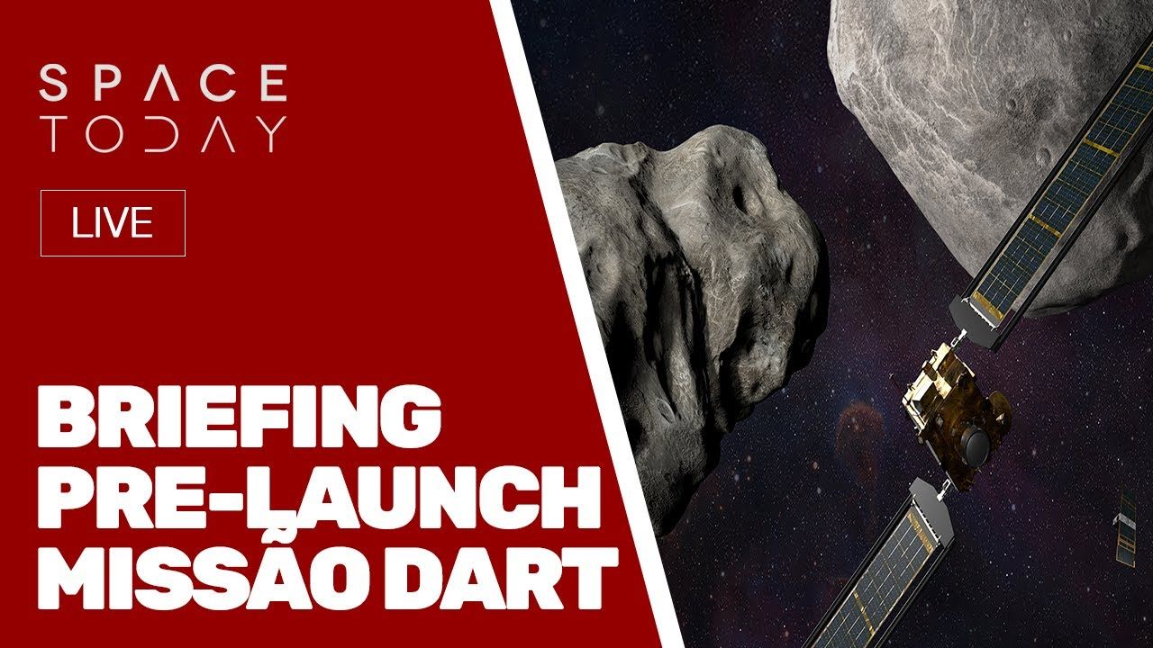 BRIEFING PRE-LAUNCH MISSÃO DART