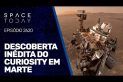DESCOBERTA INÉDITA DO CURIOSITY EM MARTE