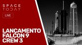 LANÇAMENTO FALCON 9 - CREW 3 - AO VIVO!!!