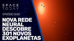 NOVA REDE NEURAL DESCOBRE 301 EXOPLANETAS