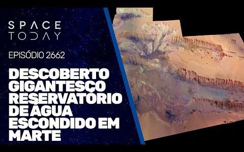 DESCOBERTO GIGANTESCO RESERVATÓRIO DE ÁGUA ESCONDIDO EM MARTE!!!