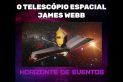 Horizonte de Eventos - Episódio 36 - O Telescópio Espacial James Webb