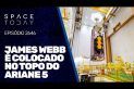JAMES WEBB É COLOCADO NO TOPO DO FOGUETE ARIANE 5