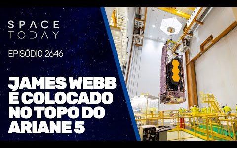 JAMES WEBB É COLOCADO NO TOPO DO FOGUETE ARIANE 5