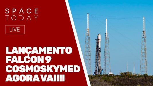 LANÇAMENTO FALCON 9 - COSMOSKYMED - AGORA VAI!!!
