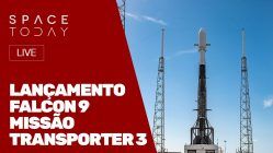 LANÇAMENTO - FALCON 9 - TRANSPORTER 3 - COM CUBESAT BRASILEIRO!!!