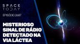 MISTERIOSO SINAL DE ONDA DE RÁDIO DETECTADO NA VIA LÁCTEA!!