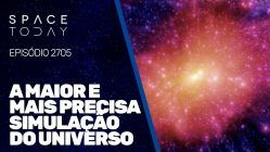 A MAIOR E MAIS PRECISA SIMULAÇÃO DO UNIVERSO!!!