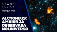 ALCYONEUS:A MAIOR JÁOBSERVADANO UNIVERSO