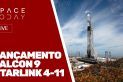 LANÇAMENTO FALCON 9 - STARLINK 4-11 - AO VIVO
