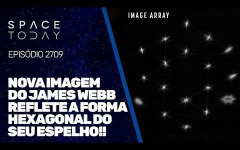 NOVA IMAGEM DO JAMES WEBB REFLETE A FORMA HEXAGONAL DO SEU ESPELHO!!