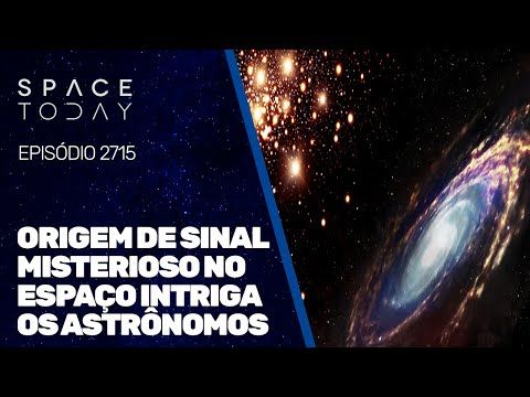 ORIGEM DE SINAL MISTERIOSO NO ESPAÇO INTRIGA ASTRÔNOMOS!!!
