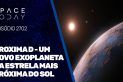 PROXIMA D - UM NOVO EXOPLANETA NA ESTRELA MAIS PRÓXIMA DO SOL!!!