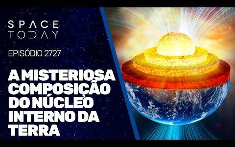 A MISTERIOSA COMPOSIÇÃO DO NÚCLEO INTERNO DA TERRA!!!