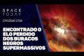 ENCONTRADO O ELO PERDIDO DOS BURACOS NEGROS SUPERMASSIVOS
