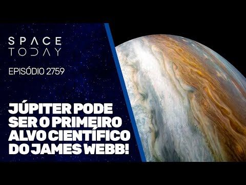 JÚPITER PODE SER O PRIMEIRO ALVO CIENTÍFICO DO JAMES WEBB!!