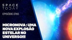 MICRONOVA - UMA NOVA EXPLOSÃO ESTELAR NO UNIVERSO!!!