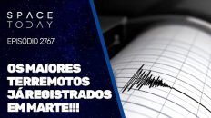 OS MAIORES TERREMOTOS JÁ REGISTRADOS EM MARTE!!!