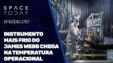 INSTRUMENTO MAIS FRIO DO JAMES WEBB CHEGA NA SUA TEMPERATURA OPERACIONAL!!!
