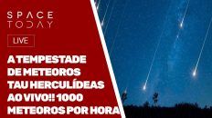 A TEMPESTADE DE METEOROS TAU HERCULÍDEAS AO VIVO - 1000 METEOROS POR HORA!!!