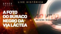 A FOTO DO BURACO NEGRO DA VIA LÁCTEA | EVENTO AO VIVO