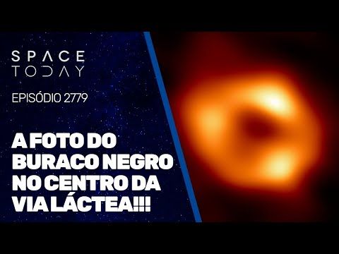 A FOTO DO BURACO NEGRO NO CENTRO DA VIA LÁCTEA!!!