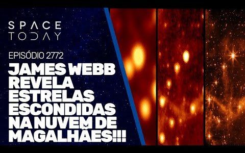 JAMES WEBB REVELA ESTRELAS ESCONDIDAS NA NUVEM DE MAGALHÃES!!!