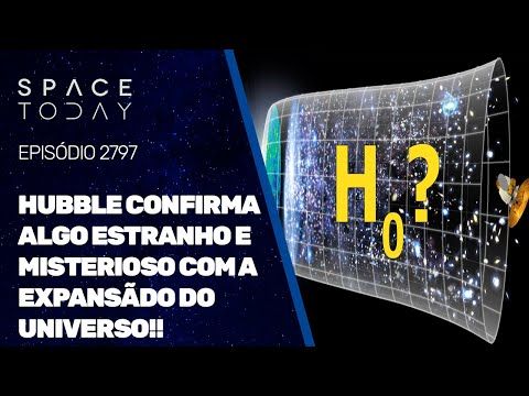 HUBBLE CONFIRMA ALGO ESTRANHO E MISTERIOSO COM A EXPANSÃO DO UNIVERSO!!!