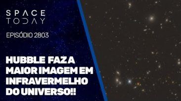 HUBBLE FAZ A MAIOR IMAGEM EM INFRAVERMELHO DO UNIVERSO!!!