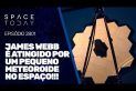 JAMES WEBB É ATINGIDO POR UM PEQUENO METEOROIDE NO ESPAÇO!!!