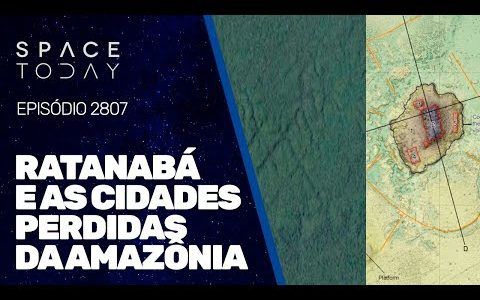 RATANABÁ E AS CIDADES PERIDAS DA AMAZÔNIIA