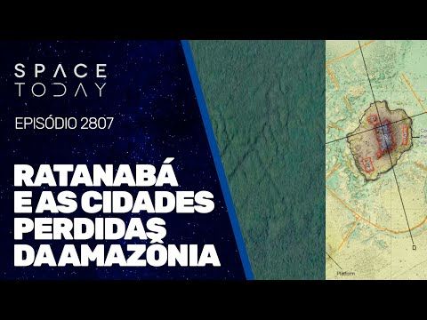 RATANABÁ E AS CIDADES PERIDAS DA AMAZÔNIIA