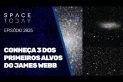 CONHEÇA 3 DOS PRIMEIROS ALVOS DO JAMES WEBB!!!