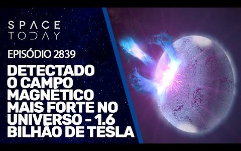 DETECTADO O CAMPO MAGNÉTICO MAIS FORTE DO UNIVERSO - 1.6 BILHÃO DE TESLA!!!