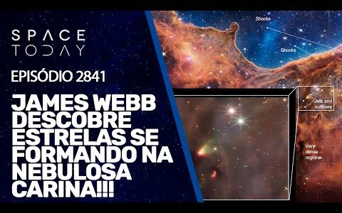 JAMES WEBB DESCOBRE ESTRELAS SE FORMANDO NA NEBULOSA CARINA!!!