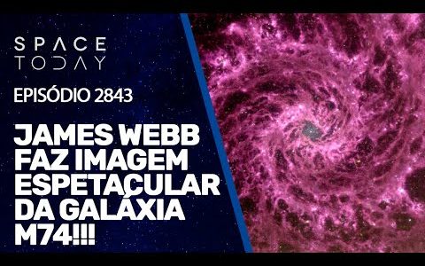 JAMES WEBB FAZ IMAGEM ESPETACULAR DA GALÁXIA M74!!!