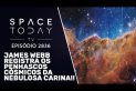JAMES WEBB REGISTRA OS PENHASCOS CÓSMICOS DA NEBULOSA CARINA!!!